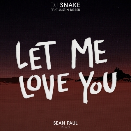 Let Me Love You (feat. Justin Bieber) [Sean Paul Remix] 專輯封面