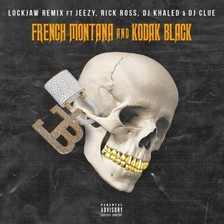 Lockjaw (feat. Kodak Black, Jeezy, Rick Ross, DJ Clue & DJ Khaled) [Remix]