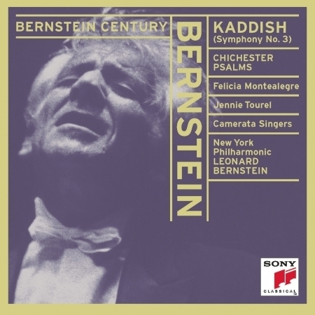 Bernstein Conducts Bernstein: Kaddish & Chichester Psalms