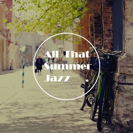 夏 JAZZ : All That Summer Jazz 專輯封面