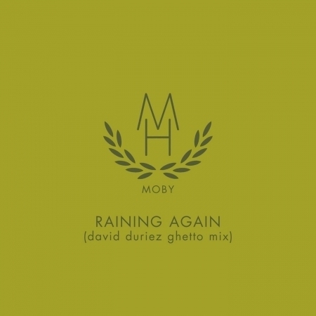 Raining Again (David Duriez Ghetto Mix)