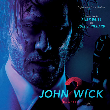 John Wick: Chapter 2 (Original Motion Picture Soundtrack) 專輯封面