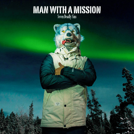 Dive Man With A Mission Seven Deadly Sins Ep專輯 Line Music