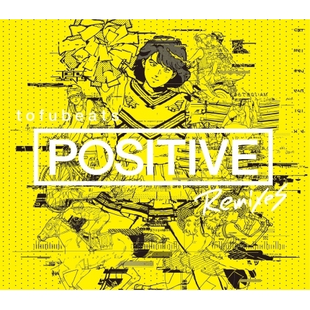 POSITIVE feat. Dream Ami (Yasutaka Nakata (CAPSULE) REMIX)