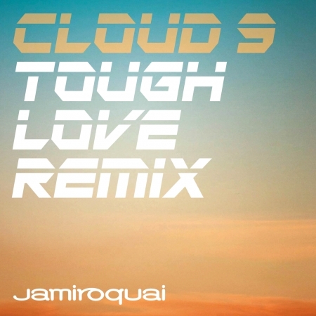 Cloud 9 (Tough Love Remix) 專輯封面