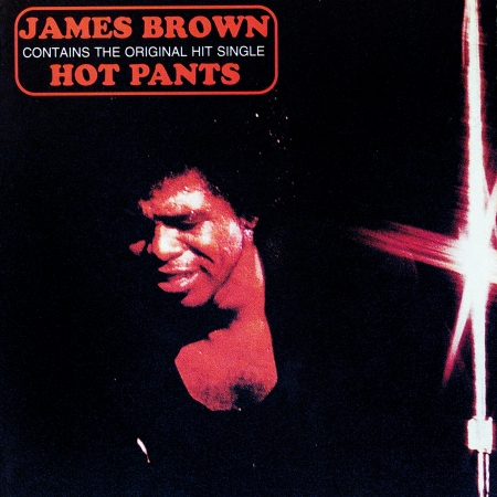 Hot Pants (Expanded Edition)