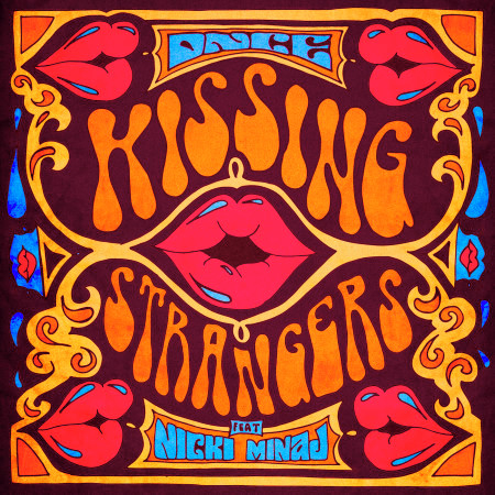 Kissing Strangers (feat. Nicki Minaj)