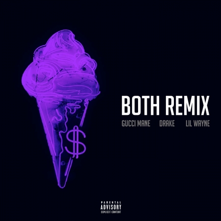 Both (feat. Drake & Lil Wayne) [Remix] 專輯封面