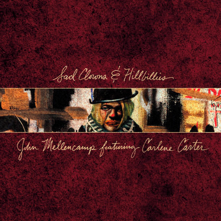 Sad Clowns & Hillbillies