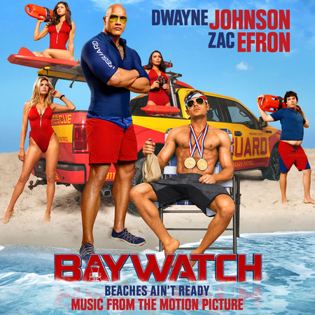 海灘救護隊 電影原聲帶 Baywatch (Music From The Motion Picture) 專輯封面