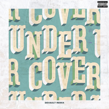 Undercover (Devault Remix) 專輯封面