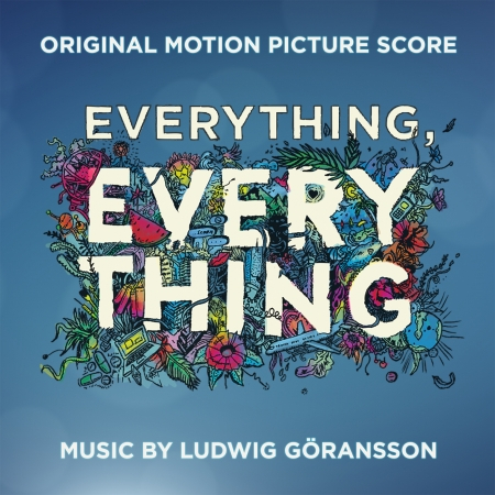 Everything, Everything (Original Motion Picture Score)
