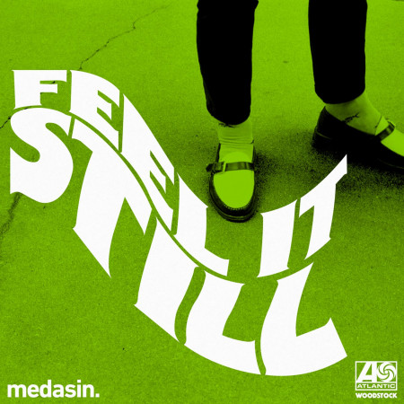 Feel It Still (Medasin Remix) 專輯封面