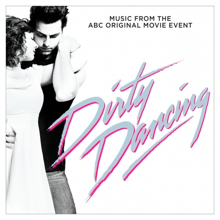 Hungry Eyes (From ''Dirty Dancing'' Television Soundtrack)