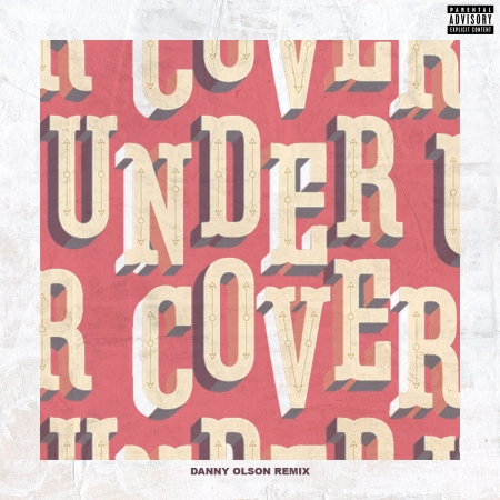 Undercover (Danny Olson Remix) 專輯封面