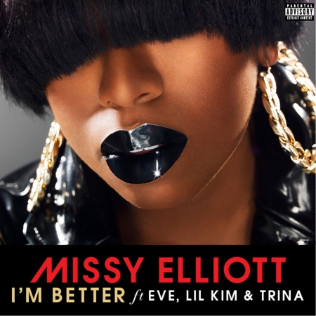 I'm Better (feat. Eve, Lil Kim & Trina)