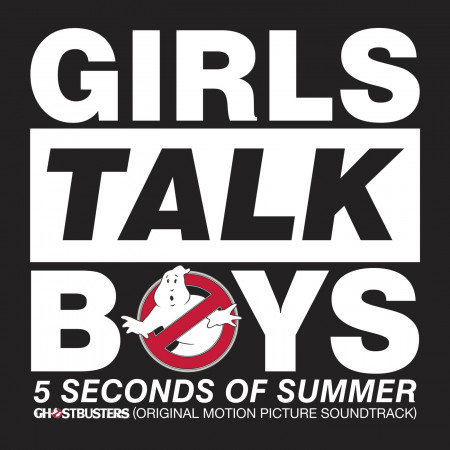 Girls Talk Boys (From ''Ghostbusters'' Original Motion Picture Soundtrack / Stafford Brothers Remix) 專輯封面