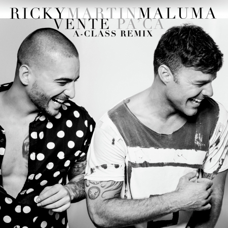 Vente Pa' Ca (feat. Maluma) [A-Class Remix] 專輯封面