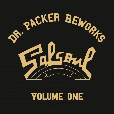 The Dr Packer Salsoul Reworks, Vol. 1 專輯封面
