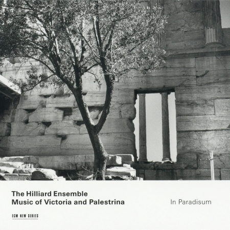 In Paradisum: Music of Victoria and Palestrina