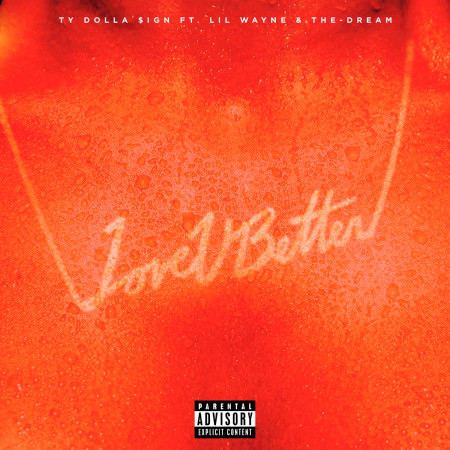 Love U Better (feat. Lil Wayne & The-Dream) 專輯封面