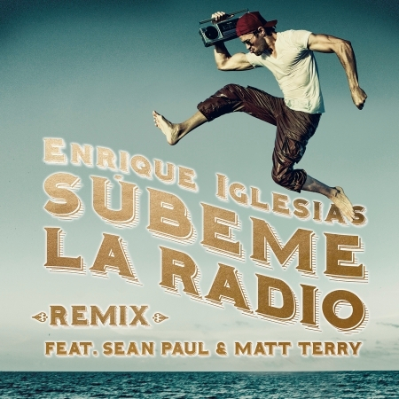 SUBEME LA RADIO REMIX (feat. Sean Paul & Matt Terry) 專輯封面