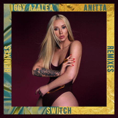 Switch (feat. Anitta) [Remixes]