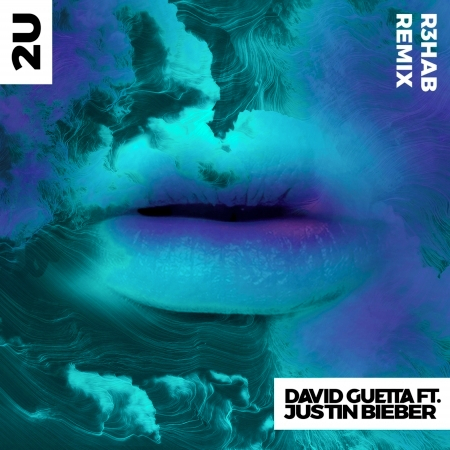 2U (feat. Justin Bieber) [R3hab Remix] 專輯封面
