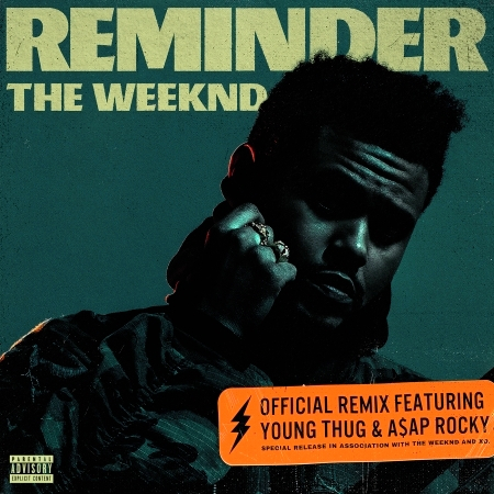 Reminder (feat. ASAP Rocky & Young Thug) [Remix] 專輯封面