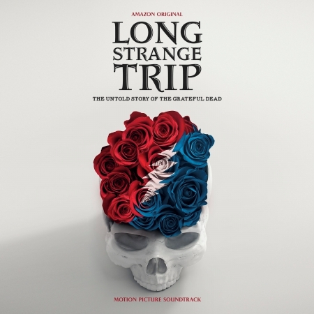 Long Strange Trip (Highlights From The Motion Picture Soundtrack)