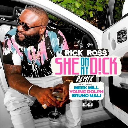 She On My Dick (feat. Meek Mill, Young Dolph & Bruno Mali) [Remix]
