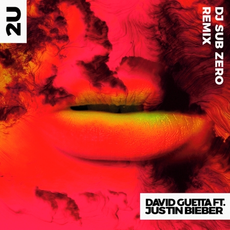 2U (feat. Justin Bieber) [Sub Zero Remix]