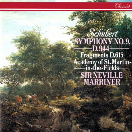 Schubert: Symphony No. 9 "Great"; Symphonic Fragments