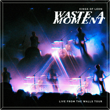 Waste A Moment (Live) 專輯封面