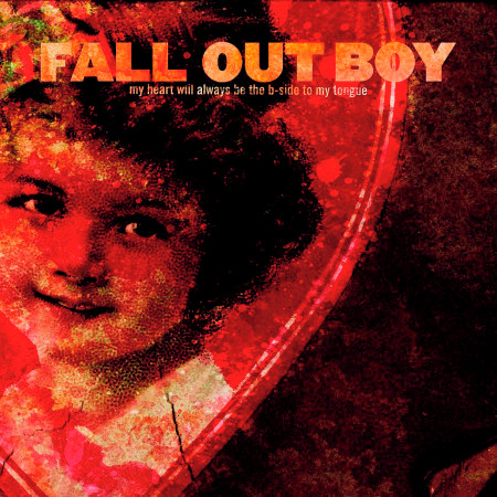fall out boy my heart will always be the bside to my tongue