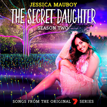 The Secret Daughter Season Two (Songs from the Original 7 Series)