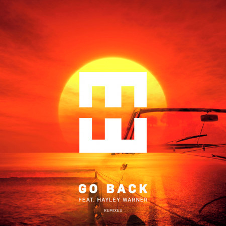 Go Back (Remixes)
