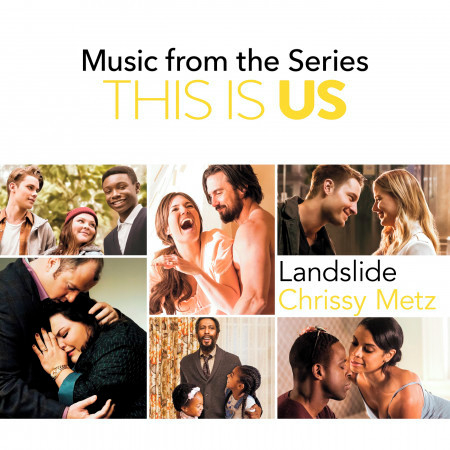 Landslide (Music From The Series This Is Us)