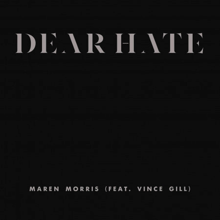 Dear Hate (feat. Vince Gill) 專輯封面