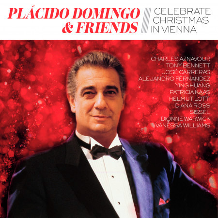 Placido Domingo & Friends Celebrate Christmas in Vienna