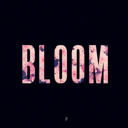 Bloom - EP 專輯封面