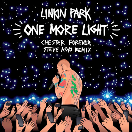 One More Light (Steve Aoki Chester Forever Remix) 專輯封面
