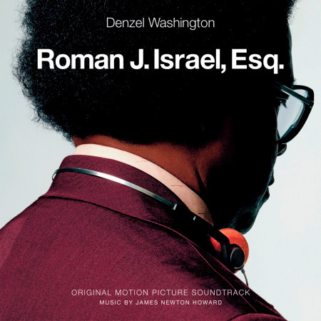 Roman J. Israel, Esq. (Original Motion Picture Soundtrack) 專輯封面