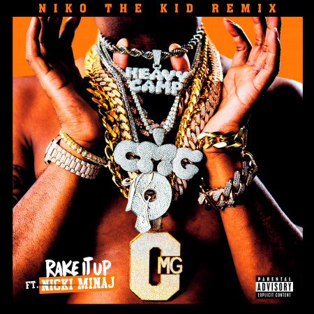 Rake It Up (feat. Nicki Minaj) [Niko The Kid Remix]