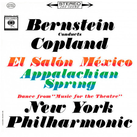 Copland: Appalachian Spring, El Salón México & Music for the Theatre (Remastered)
