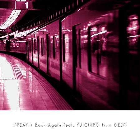 Back Again feat. YUICHIRO from DEEP