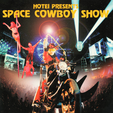 Space Cowboy Show (Live)