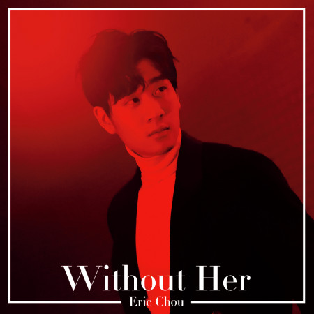 Without Her
