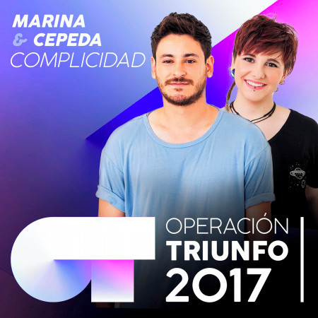 Complicidad (Operación Triunfo 2017)