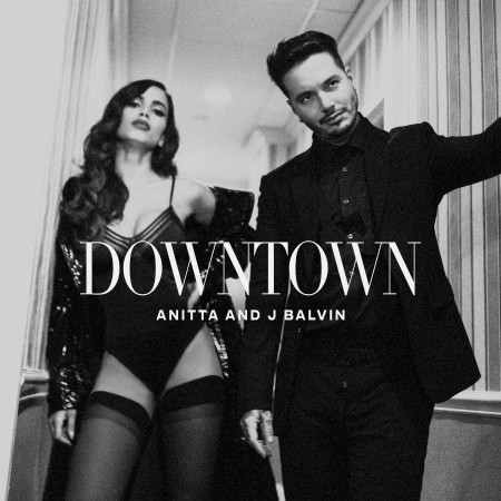Downtown (Anitta and J Balvin) 專輯封面
